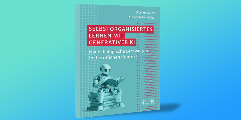 Buch "Selbstorganisiertes Lernen mit Generativer KI"